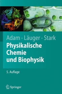 Image for Physikalische Chemie und Biophysik