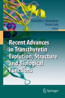 Image for Recent Advances in Transthyretin Evolution, Structure and Biological Functions