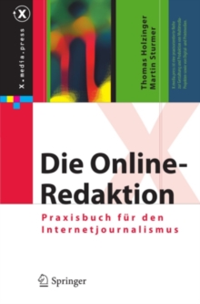 Image for Die Online-Redaktion: Praxisbuch fur den Internetjournalismus