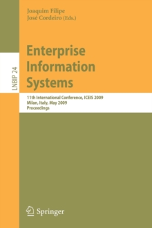 Image for Enterprise Information Systems : 11th International Conference, ICEIS 2009, Milan, Italy, May 6-10, 2009, Proceedings