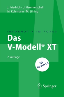 Image for Das V-Modell XT: Fur Projektleiter und QS-Verantwortliche