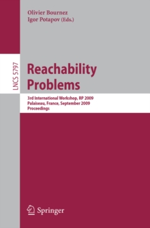 Image for Reachability Problems: Third International Workshop, RP 2009, Palaiseau, France, September 23-25, 2009, Proceedings