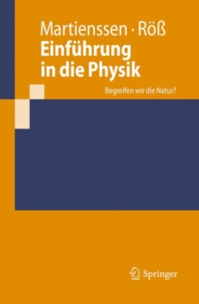 Image for Einfuhrung in Die Physik : Begreifen Wir Die Natur?