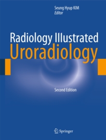 Image for Radiology Illustrated: Uroradiology