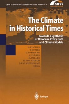 Image for The climate in historical times  : towards a synthesis of holocene proxy data and climate models