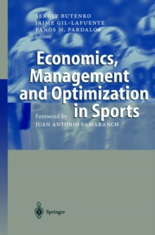 Image for Economics, management and optimization in sports