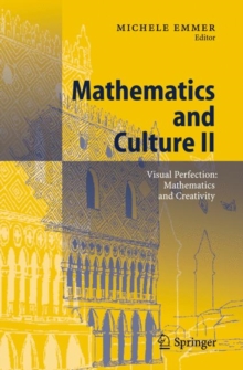 Image for Mathematics and Culture II : Visual Perfection: Mathematics and Creativity