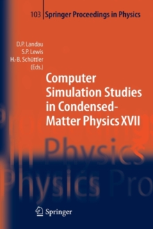 Image for Computer simulation studies in condensed-matter physics XVII  : proceedings of the Seventeenth Workshop, Athens, GA, USA