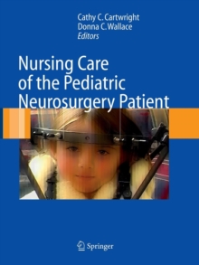 Image for Nursing care of the pediatric neurosurgery patient