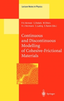Image for Continuous and Discontinuous Modelling of Cohesive-Frictional Materials
