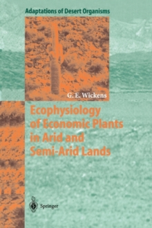 Image for Ecophysiology of Economic Plants in Arid and Semi-Arid Lands