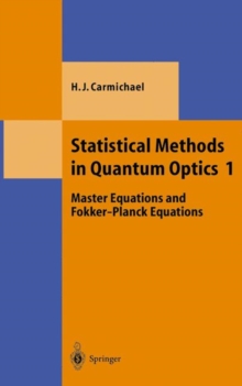 Image for Statistical Methods in Quantum Optics 1