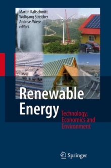 Image for Renewable energy  : technology, economics and environment