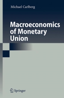 Image for Macroeconomics of Monetary Union