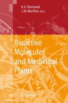 Image for Bioactive Molecules and Medicinal Plants