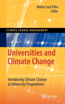 Image for Universities and climate change  : introducing climate change at university programmes