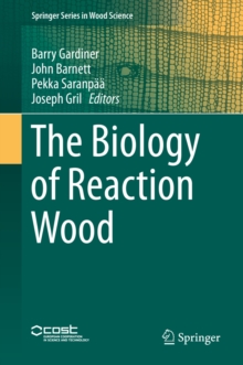 Image for The biology of reaction wood