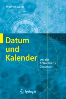 Image for Datum und Kalender: Von der Antike bis zur Gegenwart