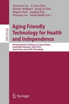 Image for Aging Friendly Technology for Health and Independence