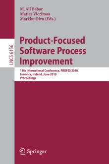 Image for Product-Focused Software Process Improvement: 11th International Conference, PROFES 2010, Limerick, Ireland, June 21-23, 2010, Proceedings