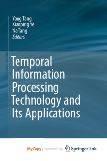 Image for Temporal Information Processing Technology and Its Applications