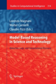 Image for Model-Based Reasoning in Science and Technology : Abduction, Logic, and Computational Discovery