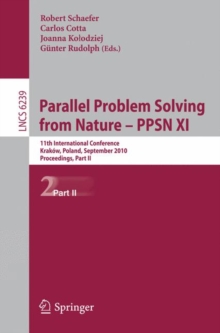 Image for Parallel Problem Solving from Nature, PPSN XI : 11th International Conference, Krakov, Poland, September 11-15, 2010, Proceedings, Part II