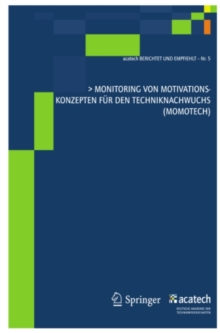 Image for Monitoring Von Motivationskonzepten Fur Den Techniknachwuchs (Momotech)