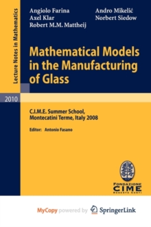 Image for Mathematical Models in the Manufacturing of Glass