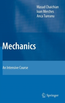 Image for Mechanics  : an intensive course