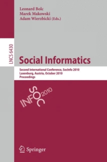 Image for Social informatics  : Second International Conference, SocInfo 2010, Laxenburg, Austria, October 27-29, 2010, proceedings