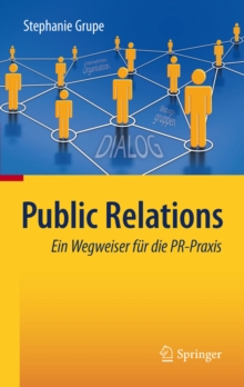 Image for Public Relations: Ein Wegweiser fur die PR-Praxis