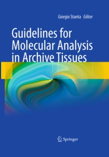 Image for Guidelines for molecular analysis in archive tissues