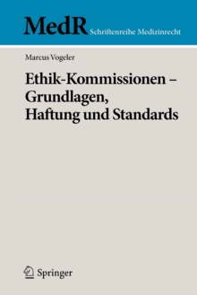 Image for Ethik-Kommissionen -  Grundlagen, Haftung und Standards