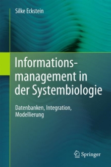Image for Informationsmanagement in der Systembiologie