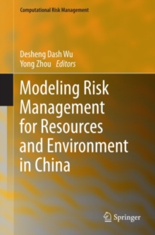 Image for Modeling risk management for resources and environment in China