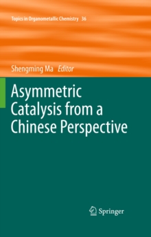 Image for Asymmetric catalysis from a Chinese perspective