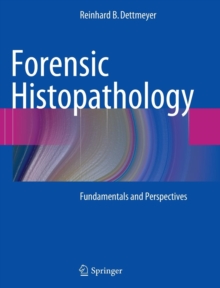 Image for Forensic histopathology  : fundamentals and perspectives