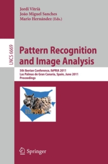 Image for Pattern Recognition and Image Analysis : 5th Iberian Conference, IbPRIA 2011, Las Palmas de Gran Canaria, Spain, June 8-10, 2011. Proceedings