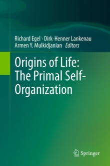Image for Origins of life: the primal self-organization