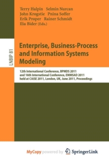 Image for Enterprise, Business-Process and Information Systems Modeling : 12th International Conference, BPMDS 2011, and 16th International Conference, EMMSAD 2011, held at CAiSE 2011, London, UK, June 20-21, 2