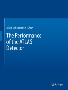 Image for The Performance of the ATLAS Detector