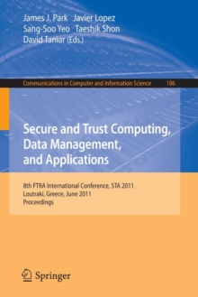 Image for Secure and Trust Computing, Data Management, and Applications