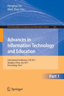 Image for Advances in Information Technology and Education : International Conference, CSE 2011, Qingdao, China, July 9-10, 2011, Proceedings, Part I