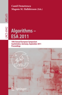 Image for Algorithms - ESA 2011: 19th Annual European Symposium, Saarbrucken, Germany, September 5-9, 2011, proceedings