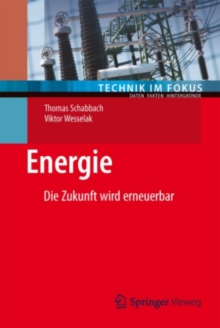 Image for Energie: Die Zukunft Wird Erneuerbar