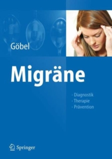 Image for Migrane : Diagnostik - Therapie - Pravention