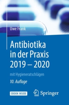 Image for Antibiotika in der Praxis 2019 - 2020