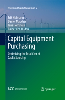 Image for Capital equipment purchasing: optimizing the total cost of CapEx sourcing