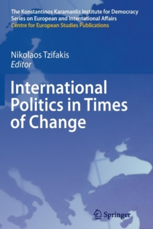 International Politics in Times of Change